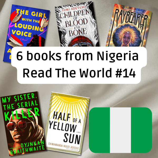 "Graphically titled '6 books from Nigeria' featuring popular Nigerian literature including works by Chimamanda Ngozi Adichie, Tomi Adeyemi, and Oyinkan Braithwaite against a cream background with the Nigerian flag."