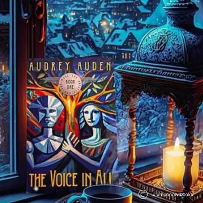 The Voice in All - Audrey Auden (Fantasy Romance)