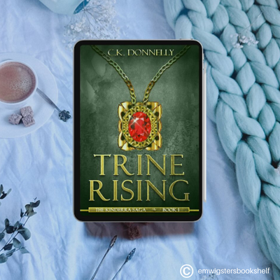 Trine Rising by C.K. Donnelly (Epic Fantasy)